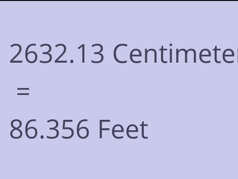 2632.13 CM TO FEET