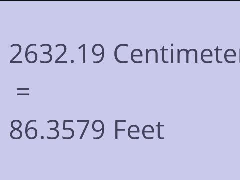2632.19 CM TO FEET