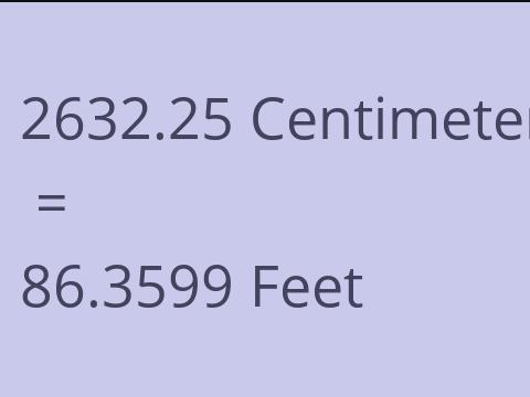 2632.25 CM TO FEET
