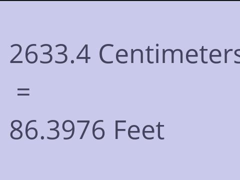 2633.4 CM TO FEET
