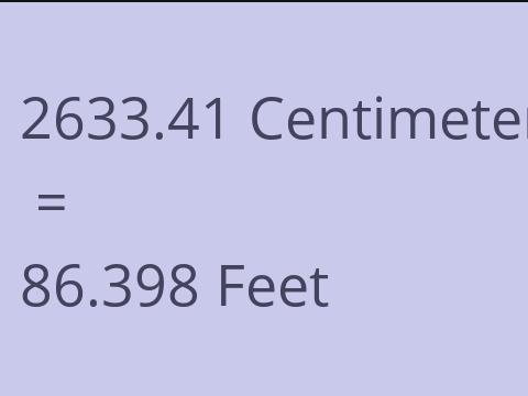 2633.41 CM TO FEET