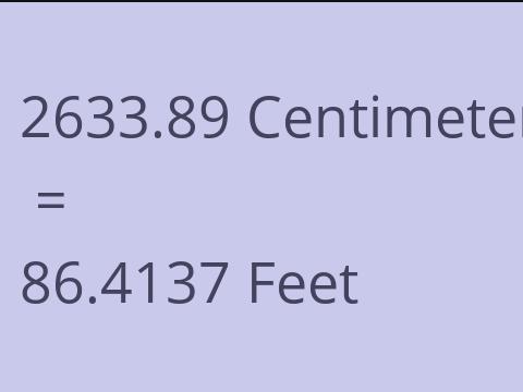 2633.89 CM TO FEET