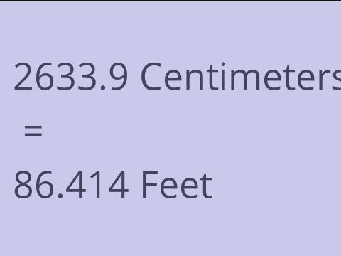 2633.9 CM TO FEET