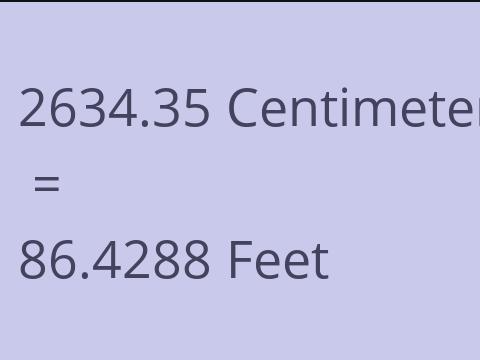 2634.35 CM TO FEET