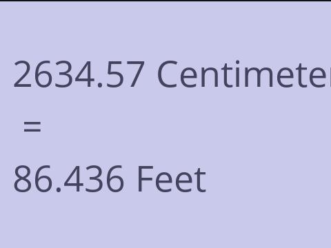 2634.57 CM TO FEET