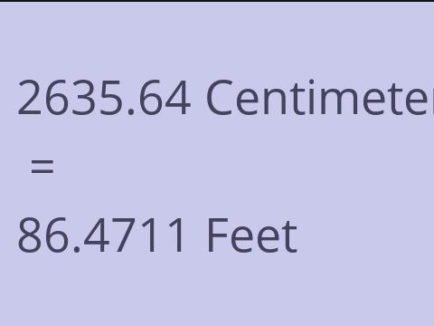 2635.64 CM TO FEET