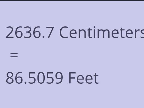 2636.7 CM TO FEET