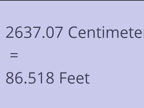 2637.07 CM TO FEET