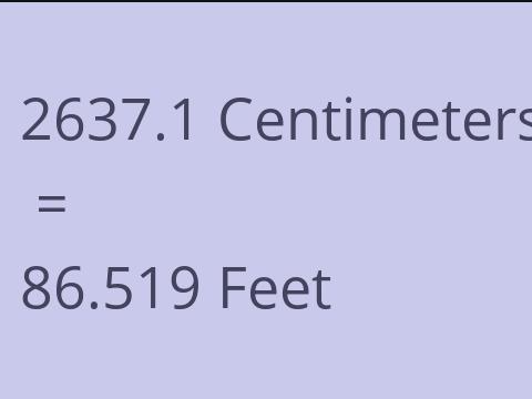 2637.1 CM TO FEET