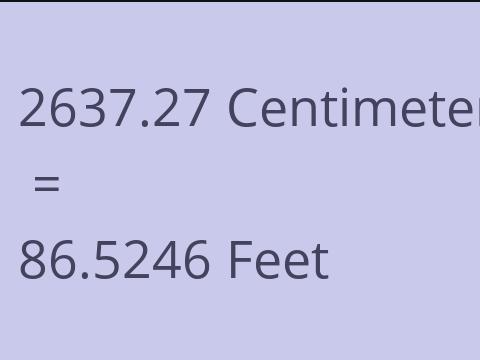2637.27 CM TO FEET