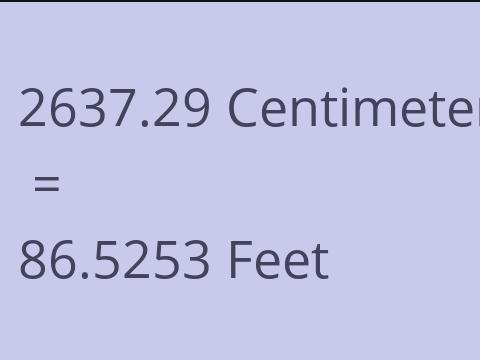 2637.29 CM TO FEET