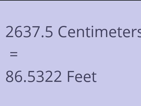 2637.5 CM TO FEET