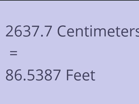 2637.7 CM TO FEET