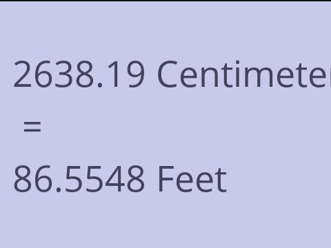 2638.19 CM TO FEET