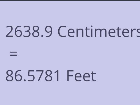 2638.9 CM TO FEET