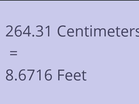 264.31 CM TO FEET