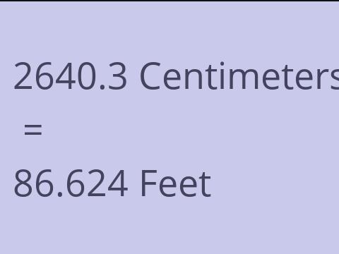 2640.3 CM TO FEET