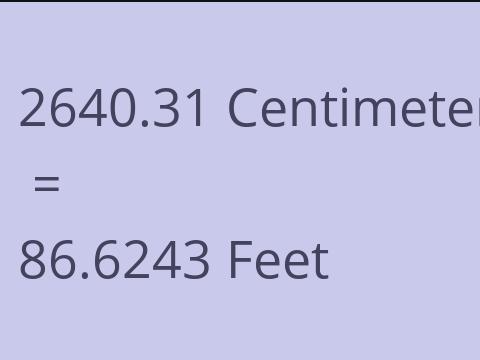 2640.31 CM TO FEET