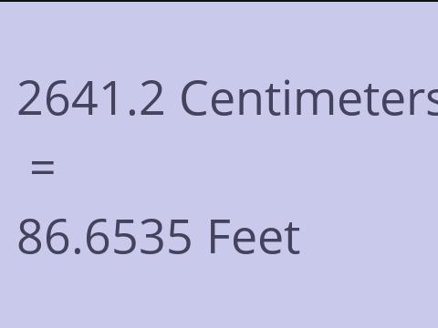2641.2 CM TO FEET