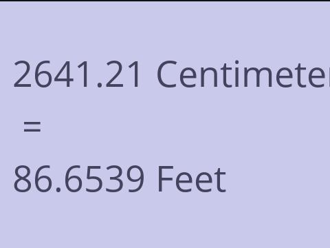 2641.21 CM TO FEET