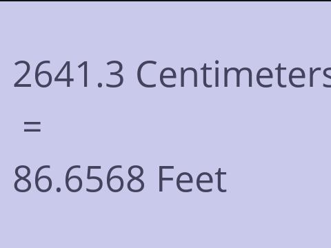 2641.3 CM TO FEET