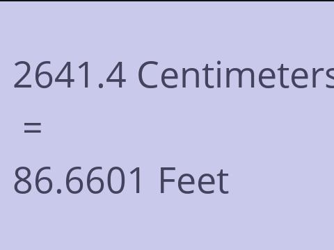 2641.4 CM TO FEET