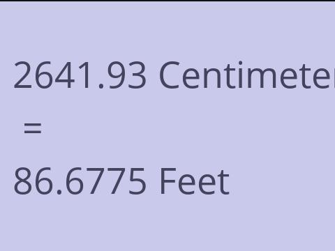 2641.93 CM TO FEET
