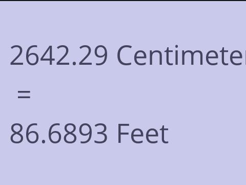 2642.29 CM TO FEET