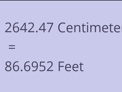 2642.47 CM TO FEET