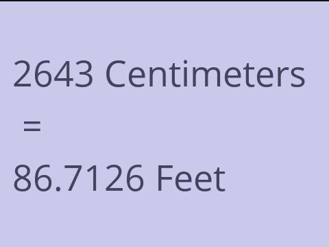 2643 CM TO FEET
