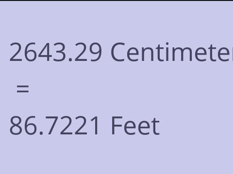 2643.29 CM TO FEET