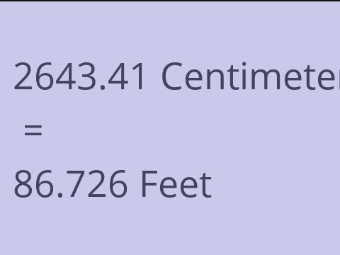 2643.41 CM TO FEET