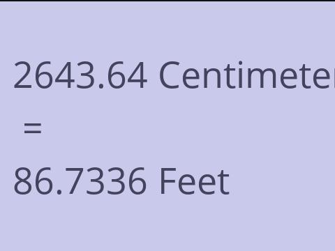 2643.64 CM TO FEET