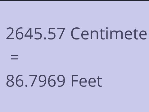 2645.57 CM TO FEET