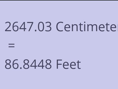 2647.03 CM TO FEET