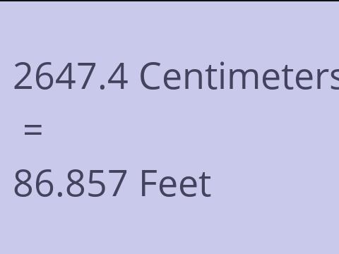 2647.4 CM TO FEET