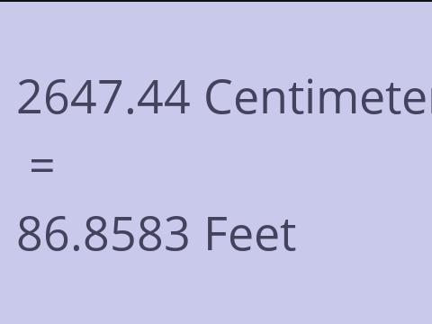 2647.44 CM TO FEET