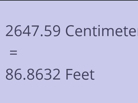 2647.59 CM TO FEET