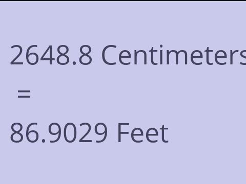 2648.8 CM TO FEET