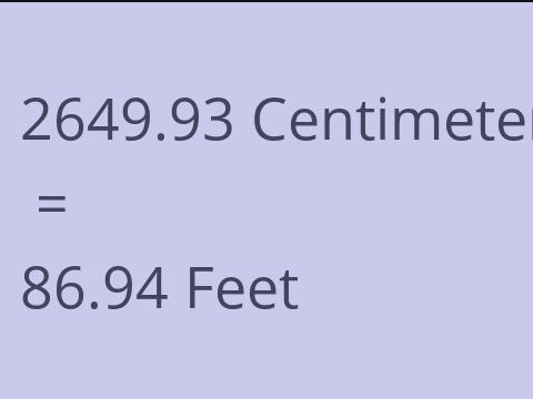 2649.93 CM TO FEET
