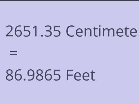 2651.35 CM TO FEET
