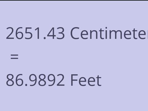 2651.43 CM TO FEET
