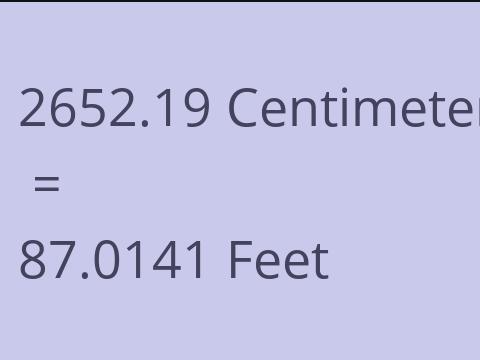 2652.19 CM TO FEET
