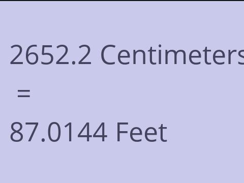 2652.2 CM TO FEET