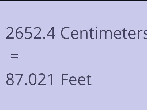 2652.4 CM TO FEET