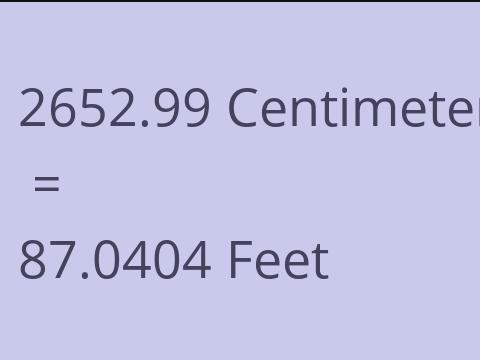 2652.99 CM TO FEET