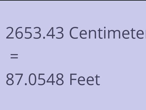 2653.43 CM TO FEET