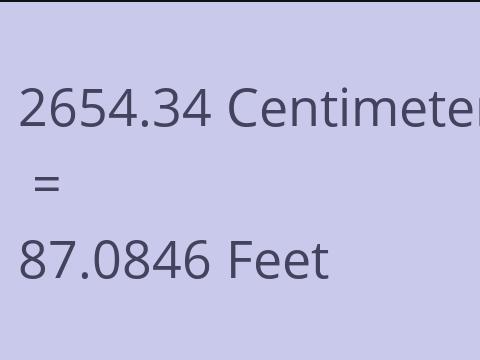 2654.34 CM TO FEET