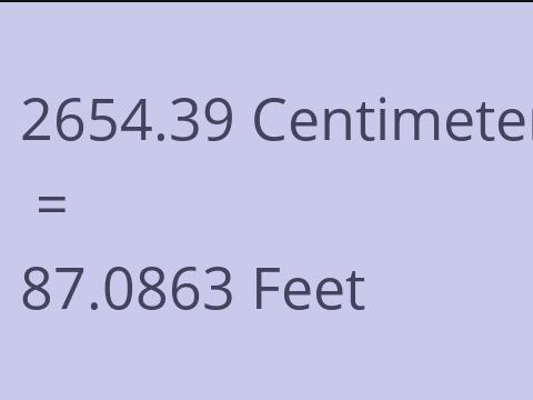 2654.39 CM TO FEET