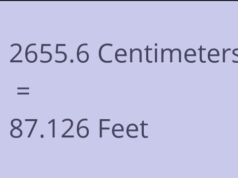 2655.6 CM TO FEET